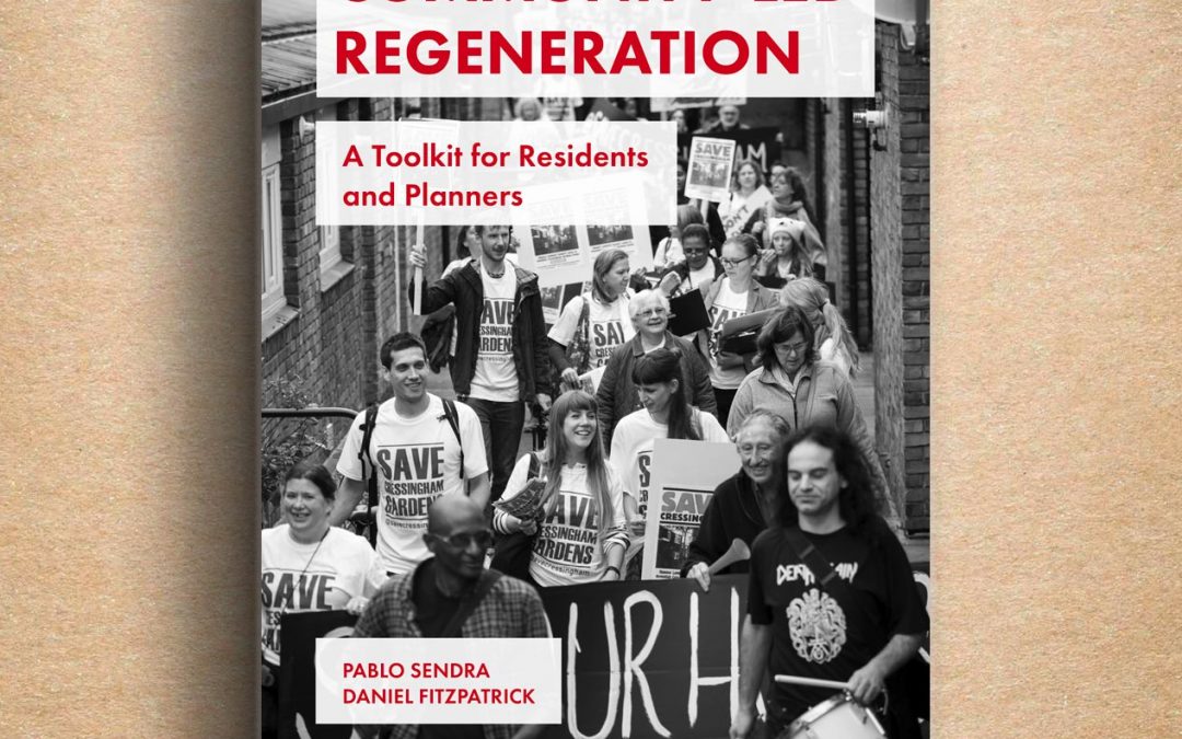 Community-Led Regeneration A Toolkit for Residents and Planners